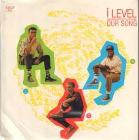 I Level - Our Song