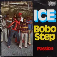 Ice - Bobo Step / Passion