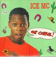 Ice MC - Ok Corral!