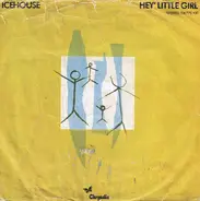 Icehouse - Hey' Little Girl