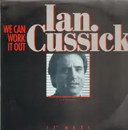 Ian Cussick - We Can Work It Out