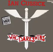 Ian Cussick - Who Dares Wins