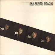 Ian Gomm - Images