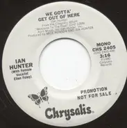 Ian Hunter - We Gotta Get Out Of Here