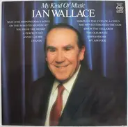 Ian Wallace - My Kind Of Music