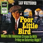 Ian Whitcomb - Poor Little Bird