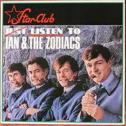 Ian & The Zodiacs - Listen To Ian & The Zodiacs