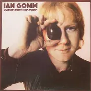 Ian Gomm - Gomm With The Wind