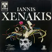 Iannis Xenakis - Medea / Orient-Okzident III / Konkret P-H II