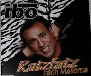 Ibo - Ratzfatz Nach Mallorca