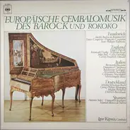 Igor Kipnis - Europäische Cembalomusik Des Barock Und Rokoko