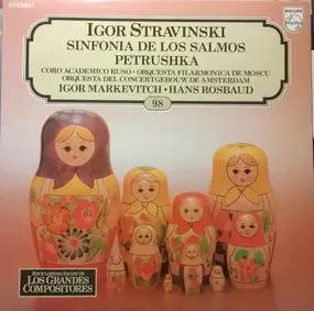 Igor Stravinsky - Sinfonía De Los Salmos / Petrushka