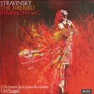 Igor Stravinsky , L'Orchestre De La Suisse Romande , Uri Segal - The Firebird / Symphony In C