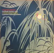 Stravinsky / Milhaud / Roussel / Gershwin - Ohňostroj / Stvoření Světa / Pavoučí Hostina / Kubánská Předehra