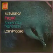 Igor Stravinsky / Lorin Maazel - Firebird / Song Of The Nightingale