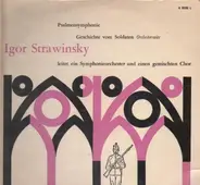 Igor Strawinsky - Psalmsymphonie - Geschichte vom Soldaten (Orchestersuite)