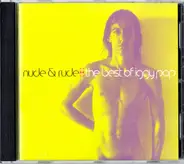Iggy Pop - Nude & Rude: The Best Of Iggy Pop