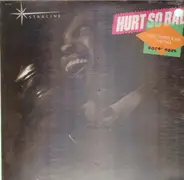 Ike And Tina Turner, Jessie Hill, Garnet Mimms - Hurt So Bad: Early Sixties Soul 1960-1965