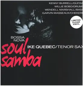 Ike Quebec - Bossa Nova Soul Samba