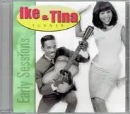 Ike & Tina Turner - Early Sessions