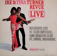 Ike & Tina Turner Revue - Live