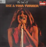 Ike & Tina Turner - The Soul Of Ike & Tina