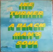 Ike Turner & The Kings Of Rhythm - A Black Man's Soul