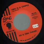Ike & Tina Turner - Two Is A Couple / Tin Top House