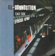 iLL-Connection - East Side