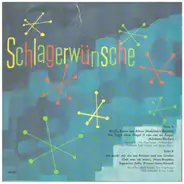 Ilse Hass, Die Ping-Pongs and others - Schlagerwünsche