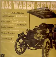 Ilse Werner, Richard Tauber etc. - Das Waren Zeiten