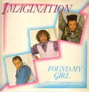 Imagination - Found My Girl