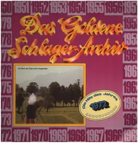 Imca Marina - Das Goldene Schlager-Archiv - Die Hits Des Jahres 1972
