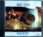 Inner Vision - Answer The Dream