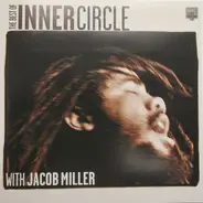 Inner Circle With Jacob Miller - The Best Of Inner Circle With Jacob Miller