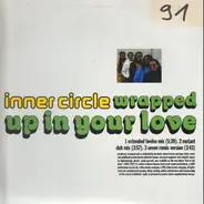 Inner Circle - Wrapped Up In Your Love