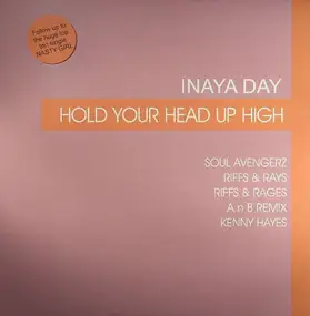 Inaya Day - Hold Your Head Up High