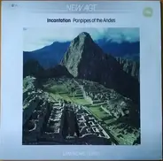 Incantation - Panpipes Of The Andes