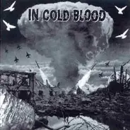 In Cold Blood - Hell on Earth
