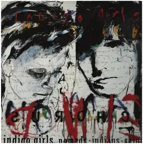 Indigo Girls - Nomads Indians Saints