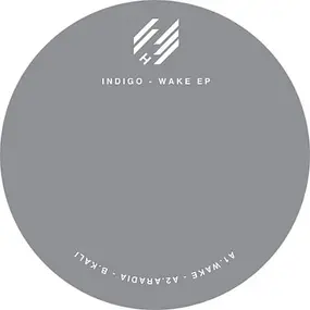 Indigo - Wake Ep