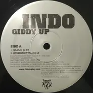 Indo G - Giddy Up