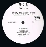 Infinity Tha Ghetto Child - In Tha Ghetto