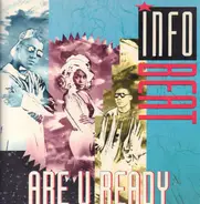 Infobeat - Are U Ready