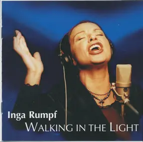 Inga Rumpf - Walking in the Light