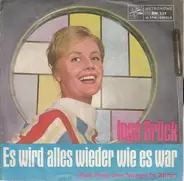 Inge Brück - Es Wird Alles Wieder Wie Es War