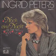 Ingrid Peters - Noch Eine Nacht (One More Night)