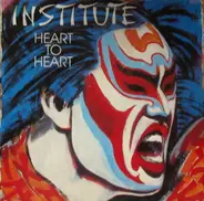 Institute - Heart To Heart