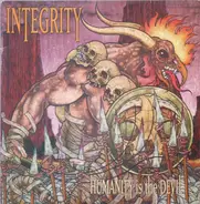 Integrity - Humanity Is The Devil (20th Anniversary)
