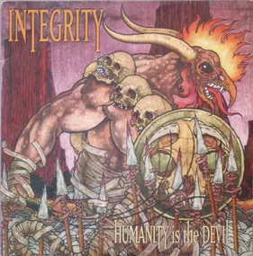 Integrity - Humanity Is The Devil (20th Anniversary)